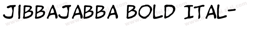 jibbajabba Bold Ital字体转换